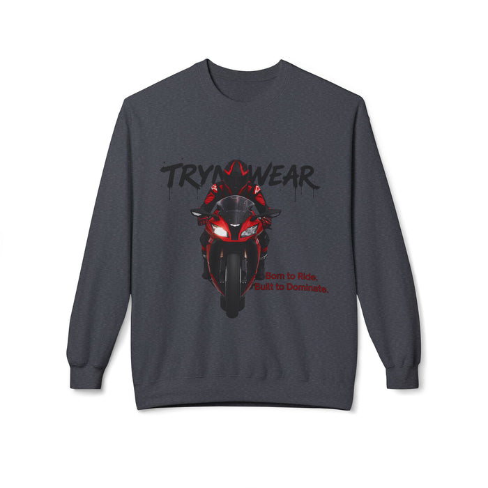 TrynxWear Motorcycle Crewneck Sweatshirt "Born to Ride, Built to Dominate"